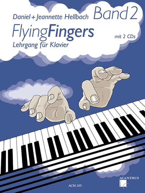 Flying Fingers Band 2 - Lehrgang für Klavier