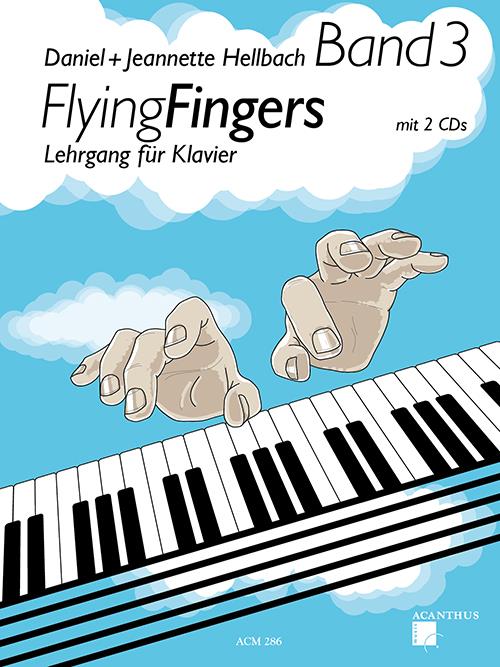 Flying Fingers Band 3 - Lehrgang für Klavier