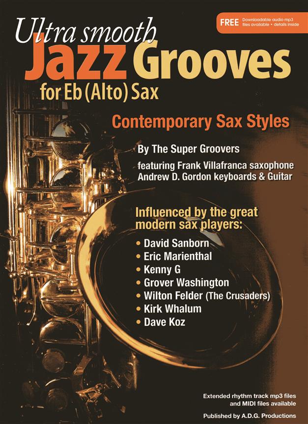 Ultra Smooth Jazz Grooves - noty pro altový saxofon