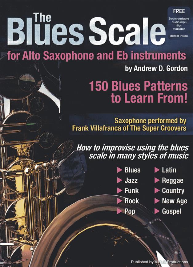 The Blues Scale For Alto Saxophone and Eb Instr. - noty pro altový saxofon