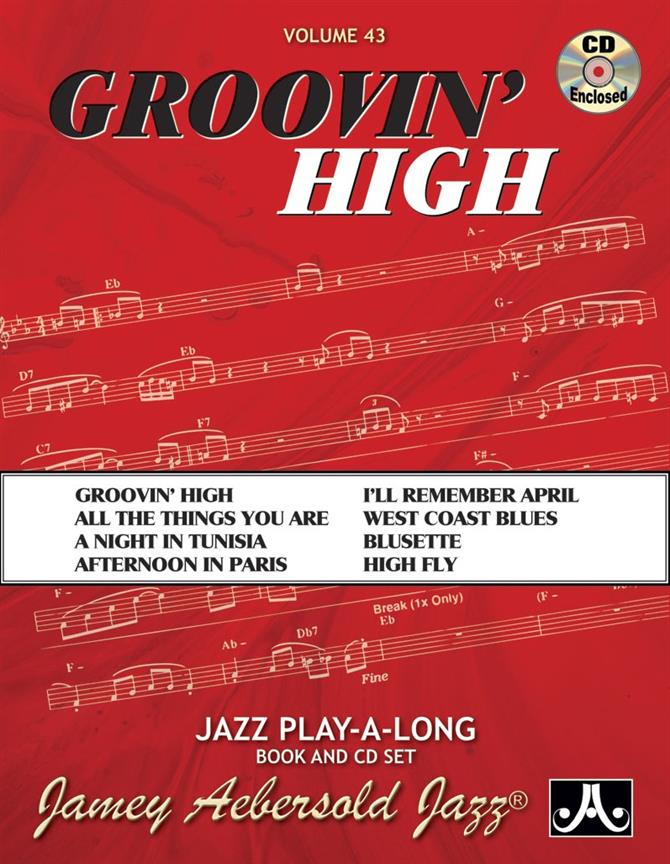 Groovin' High - Jazz Play-Along Vol.43