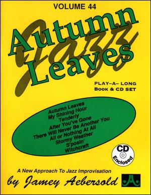 Autumn Leaves - Jazz Play-Along Vol.44