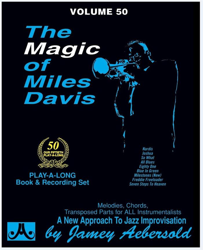 Aebersold Vol. 50 The Magic Of Miles Davis - Jazz Play-Along Vol.50 