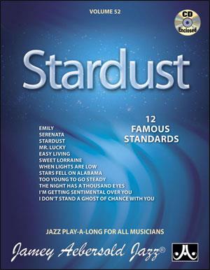 Stardust - Jazz Play-Along Vol.52