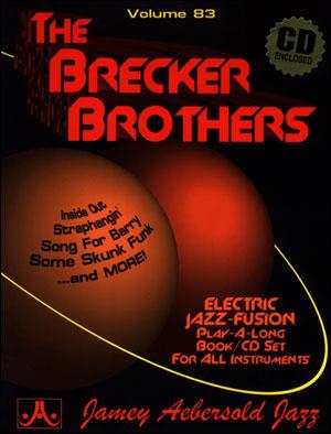 The Brecker Brothers - Jazz Play-Along Vol.83