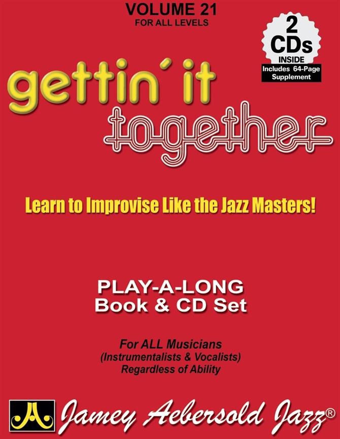 Aebersold Vol. 21 Gettin' It Together - Jazz Play-Along Vol.21
