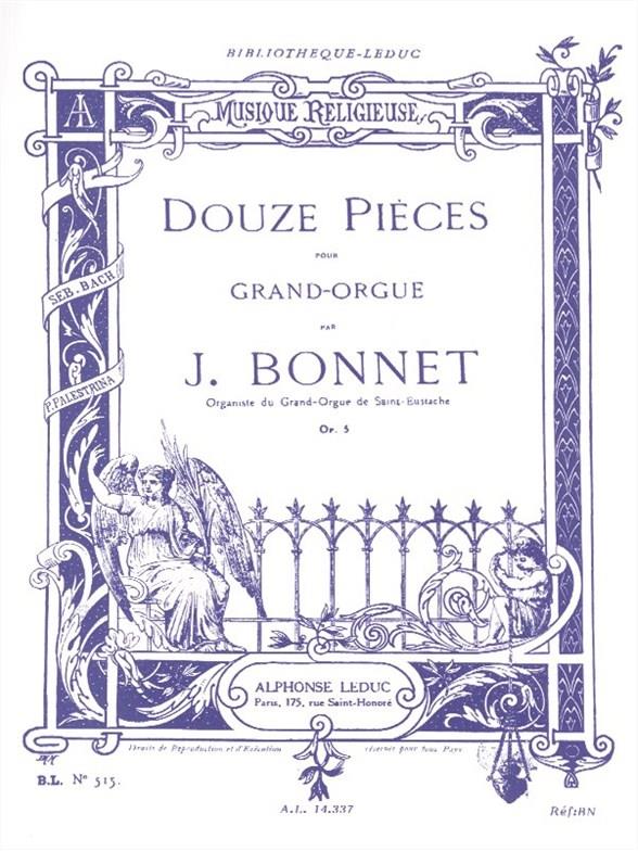 Joseph Bonnet: 12 Pieces Op.5 - noty na varhany