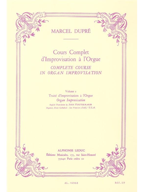 Complete Course in Organ Improvisation - Volume 2 - noty na varhany