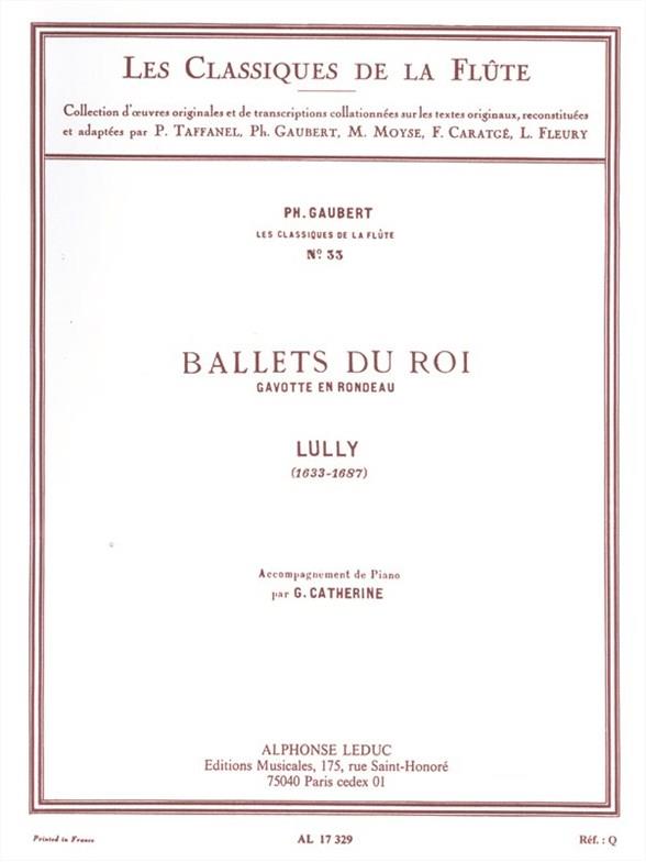 Lully: Ballets du Roi Gavotte en Rondeau - - 