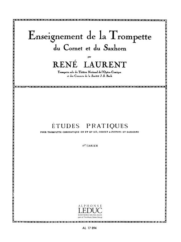 Rene Laurent: Etudes pratiques Vol.1 - etudy pro trumpeta