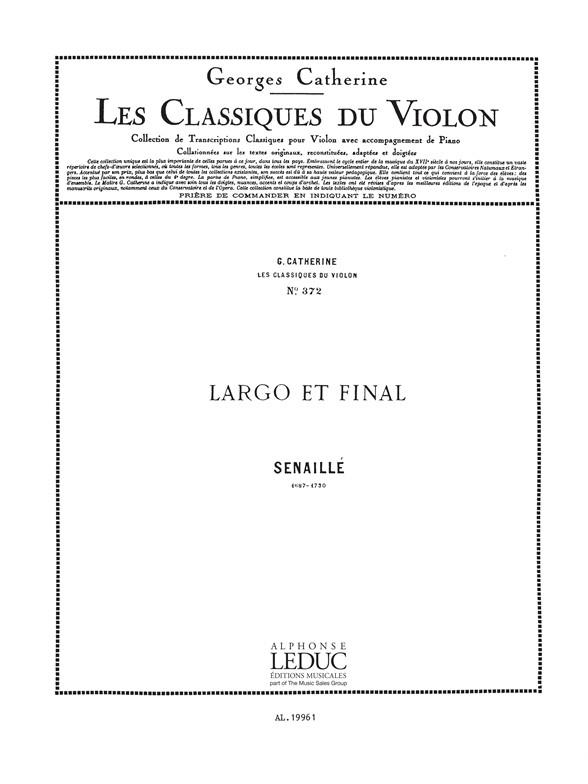 Jean-Baptiste Senaille: Largo et Final - Classiques No.372 - noty pro housle a klavír