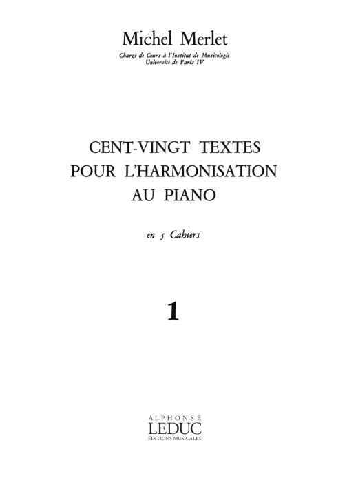 120 Textes Pour l'Harmonisation Au Piano Vol 1 - 1 Annee - noty pro klavír