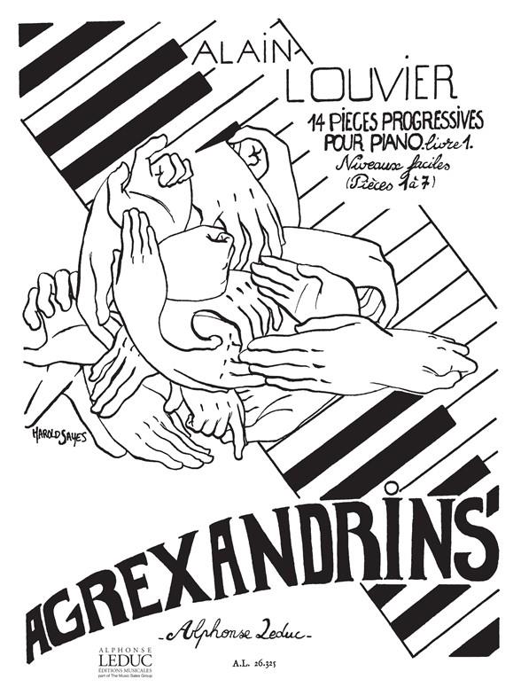 Agrexandrins Vol.1 - Livre 1 - Pieces 1 A 7 - noty pro klavír