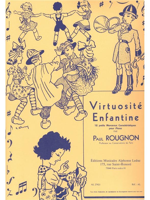 Rougnon Paul Virtuosite Enfant Piano - noty pro klavír