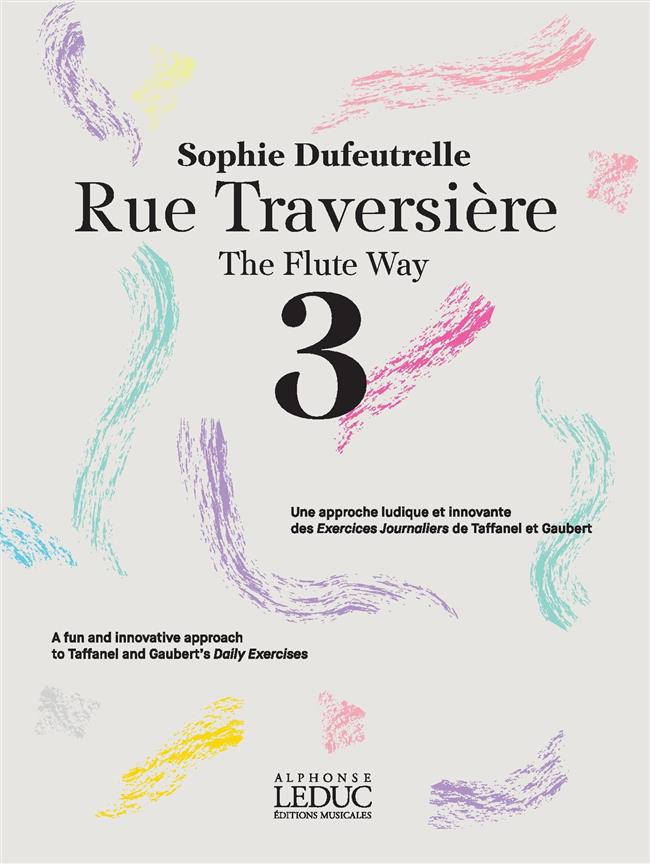 Rue Traversière 3 - The Flute Way - na příčnou flétnu