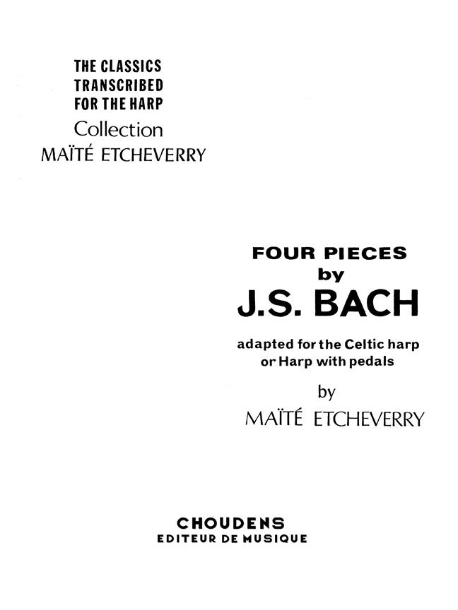 J.S. Bach: Four Pieces Adapted For The Celtic Harp/Harp With Pedals