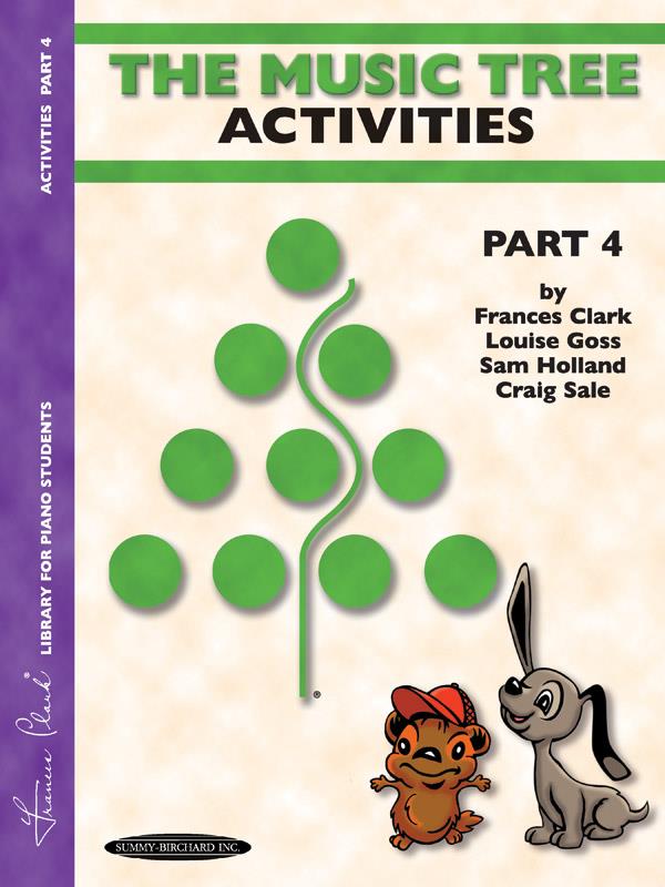 The Music Tree: Activities Book, Part 4 - A Plan for Musical Growth at the Piano