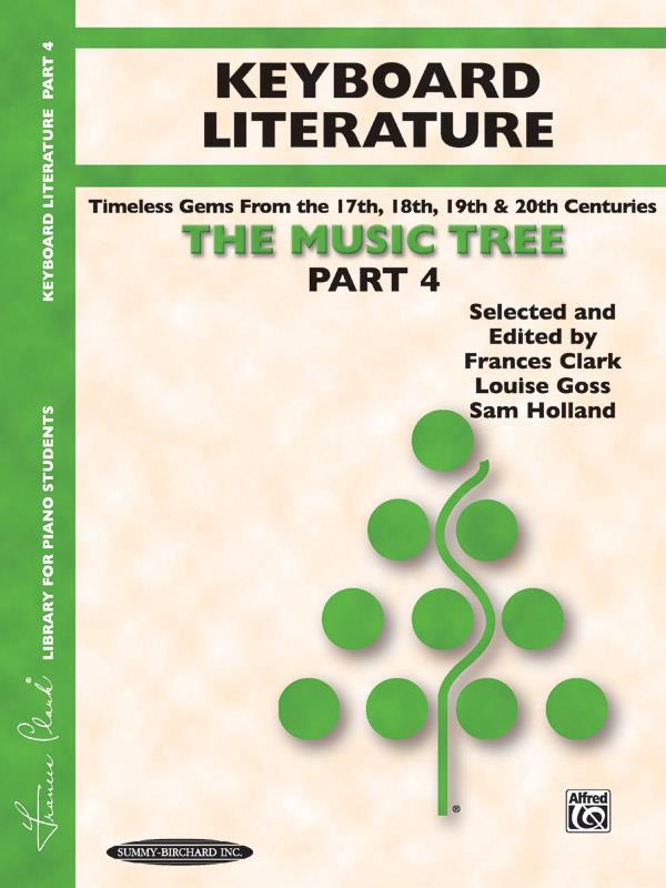 The Music Tree: Keyboard Literature, Part 4 - A Plan for Musical Growth at the Piano