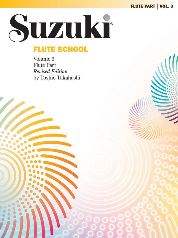 Suzuki Flute School Flute Part, Vol. 03 (Revised) - příčná flétna