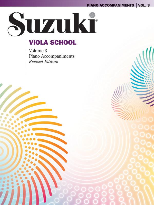 Suzuki Viola School Piano Acc., Volume 3 (Revised)