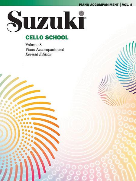 Suzuki Cello School Piano Acc., Volume 8 (Revised)