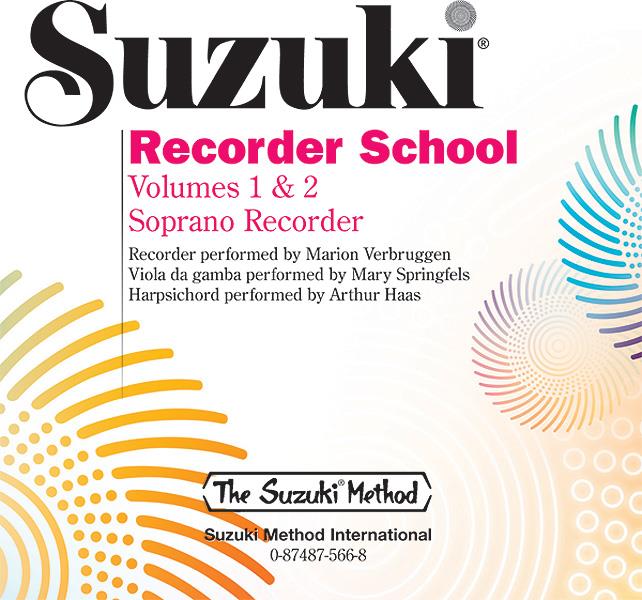 Suzuki Recorder School Soprano Rec. CD, Vol. 1 & 2 - učebnice na zobcovou flétnu