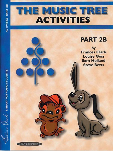 The Music Tree: Activities Book, Part 2B