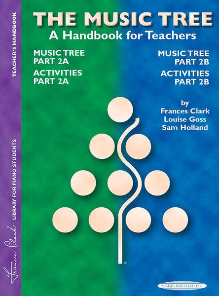 Handbook for Teachers for Parts 2A & 2B - The Music Tree