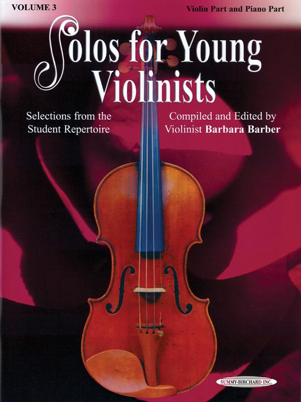 Solos for Young Violinists , Vol. 3 - Selections from the Student Repertoire - housle a klavír