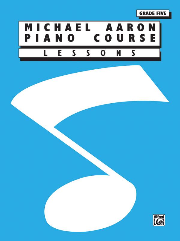 Michael Aaron Piano Course: Lessons, Grade 5 - noty pro hráče klavír