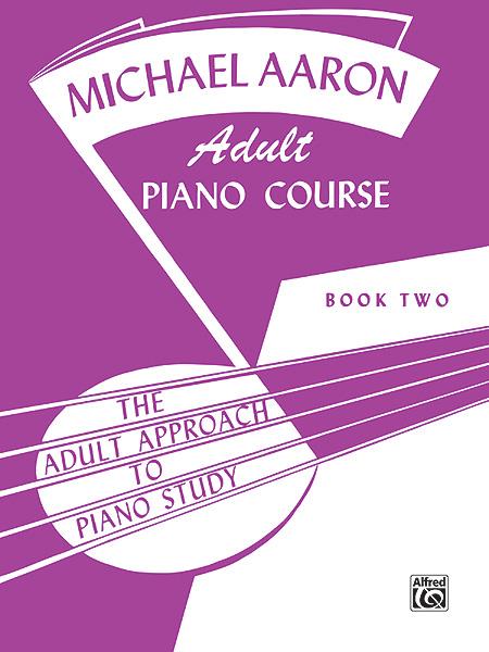 Michael Aaron Adult Piano Course, Book 2 - noty pro hráče klavír