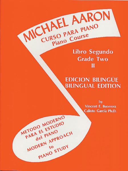 Curso Para Piano, Book 2 - Michael Aaron Piano Course Spanish & English Edition