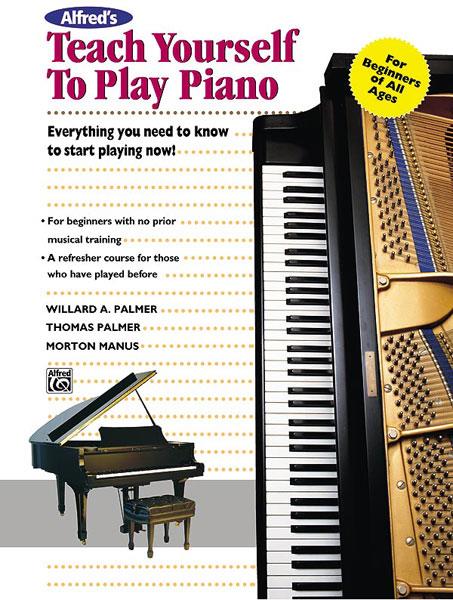 Alfred's Teach Yourself to Play Piano - Everything You Need to Know to Start Playing Now! klavír učebnice