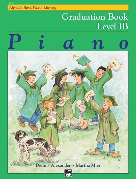 Alfred's Basic Piano Library Graduation Book 1B
