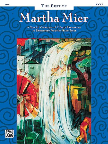 The Best of Martha Mier, Book 1 pro klavír