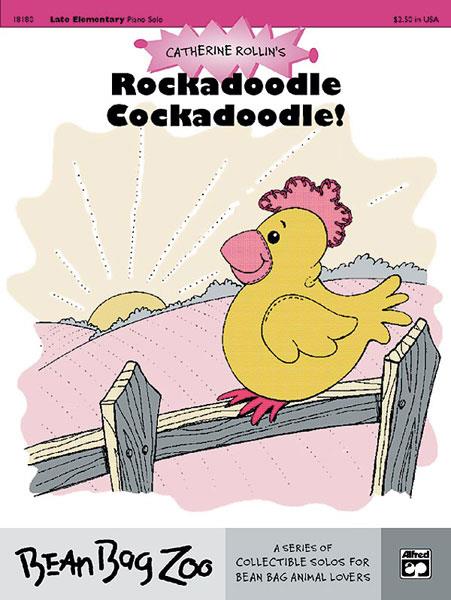 Rockadoodle Cockadoodle! - pro klavír