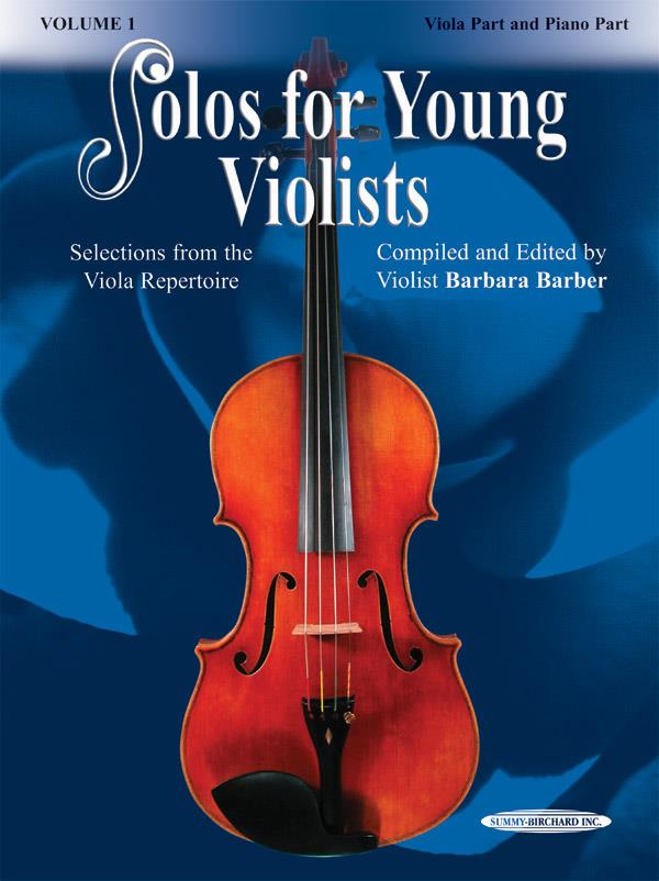 Solos for Young Violists , Vol. 1 - Selections from the Viola Repertoire