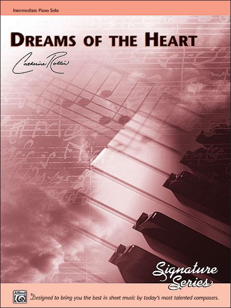 Dreams Of The Heart  - pro klavír