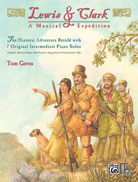 Lewis & Clark: A Musical Expedition - 7 Original Intermediate Piano Solos - pro klavír