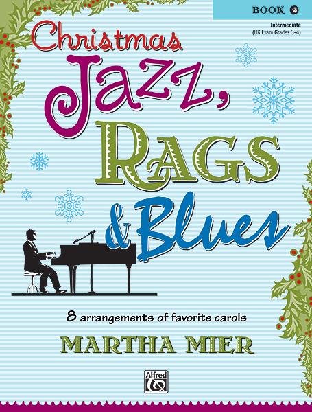Christmas Jazz, Rags & Blues 2 pro klavír