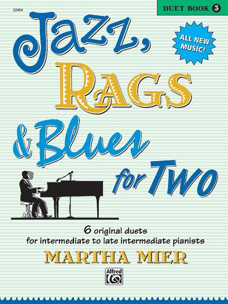 Jazz, Rags & Blues for Two Book 3 - pro klavír