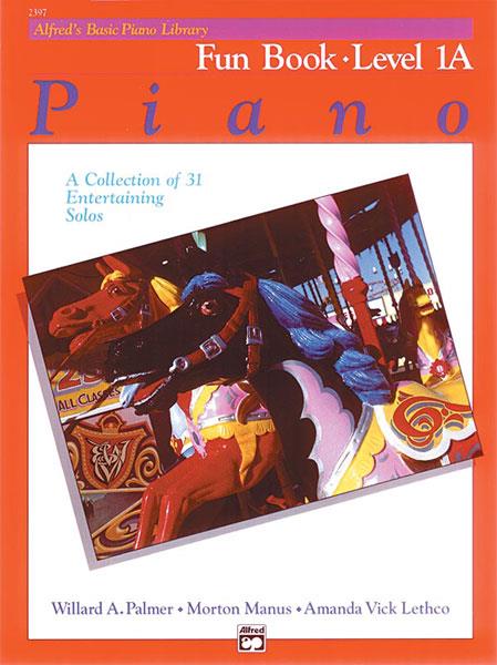 Alfred's Basic Piano Library Fun 1A