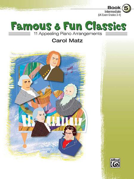 Famous & Fun Classics 5  - noty a skladby pro klavír