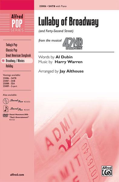 Lullaby of Broadway and Forty-Second Street - pro sbor SATB