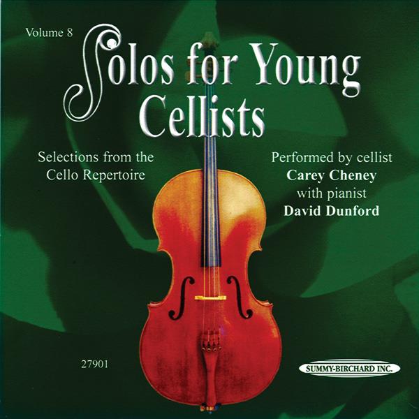 Solos for Young Cellists CD, Volume 8 - Selections from the Cello Repertoire