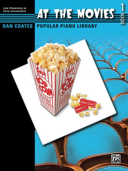 Dan Coates Popular Piano Library: At the Movies - Book 1 - noty pro klavír