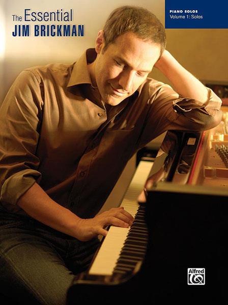 The Essential Jim Brickman, Volume 1: Piano Solos - pro klavír