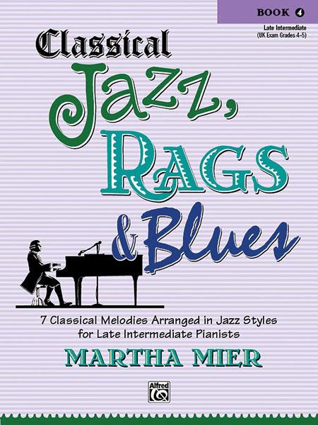 Classical Jazz, Rags & Blues 4 - noty pro klavír
