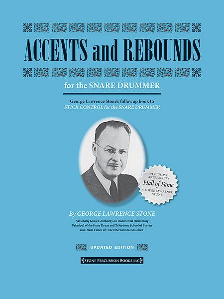 Accents and Rebounds (Updated) - For the Snare Drummer - pro bicí nástroje