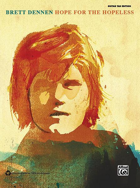 Brett Dennen: Hope for the Hopeless - noty pro kytaru